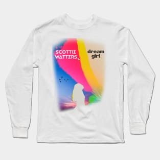 Dream Girl Long Sleeve T-Shirt